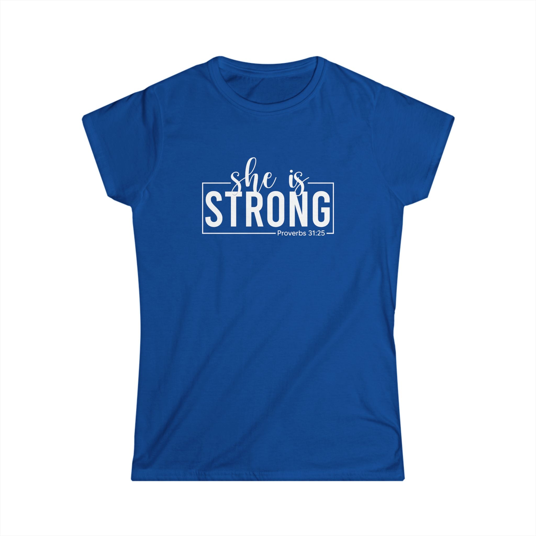 She is STRONG - Women's Softstyle Tee - Front Print White - Plain Back