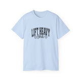 Lift Heavy Shit - Unisex Ultra Cotton Tee - Front Black Logo - Plain Back