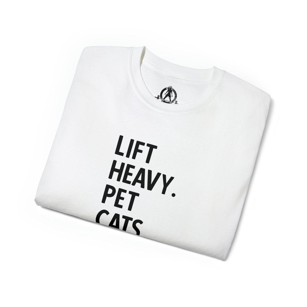 Lift Heavy Pet Cats - Unisex Ultra Cotton Tee - Black Logo