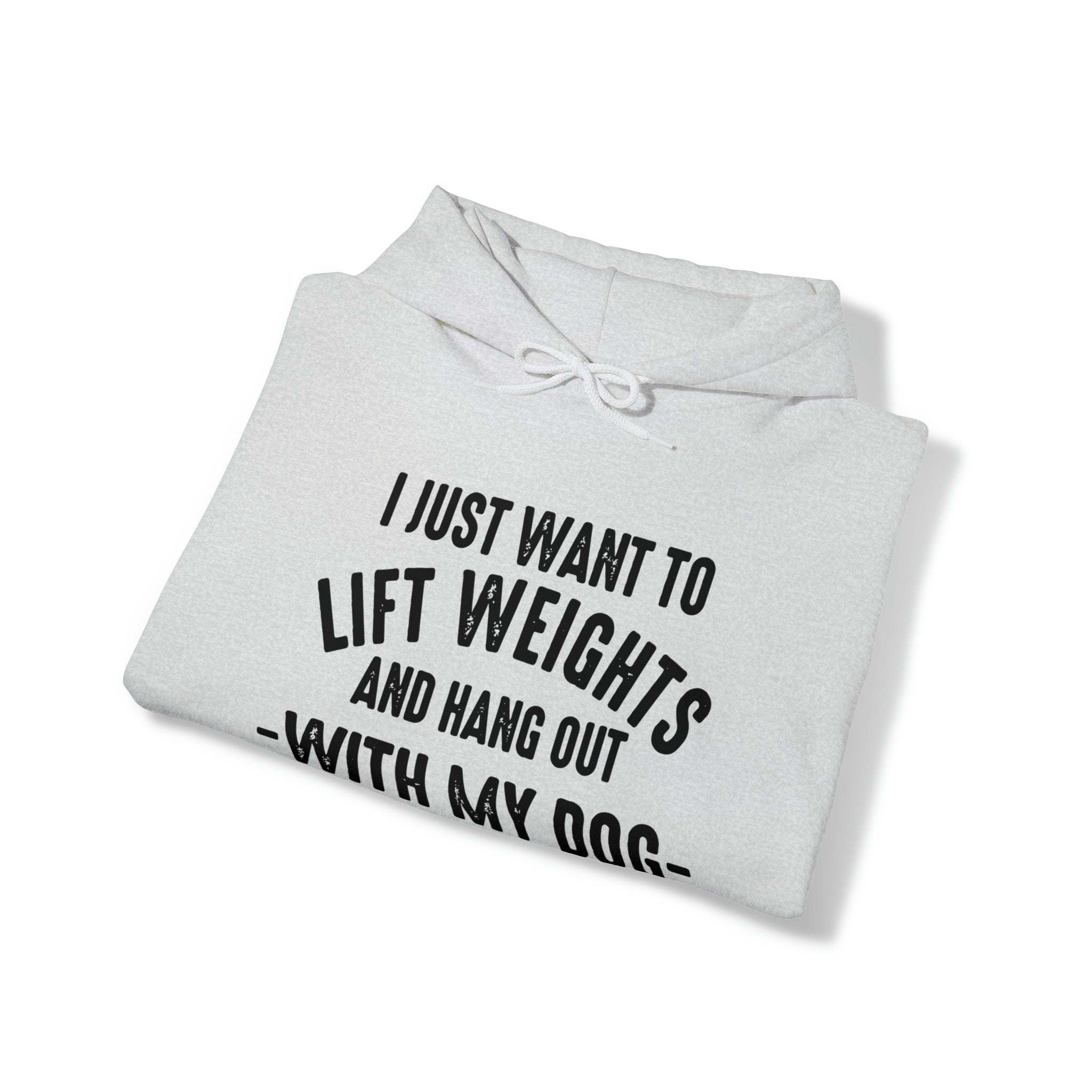 Lift Weights & Hang Out With My Dog  - Dark Logo  - Unisex Heavy Blend Hooded Sweatshirt
