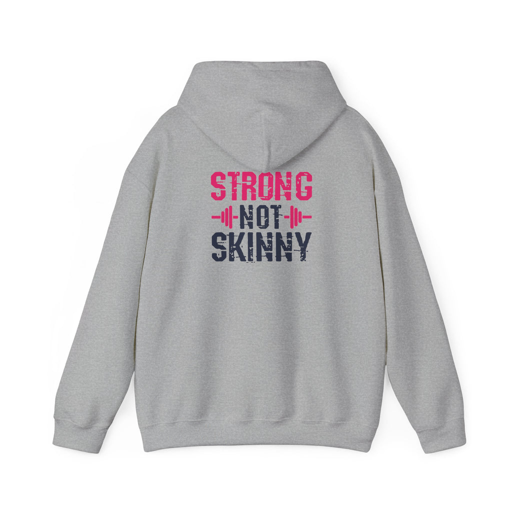 Strong Not Skinny – Unisex Heavy Blend™ Hooded Sweatshirt (Color Distressed Logo)