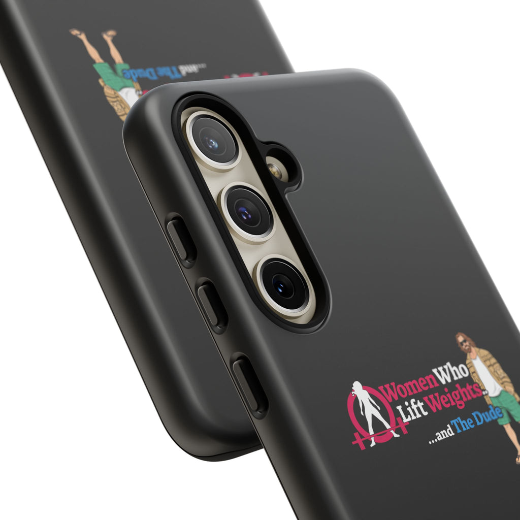 WWLW and The Dude 😎 - Tough Phone Cases