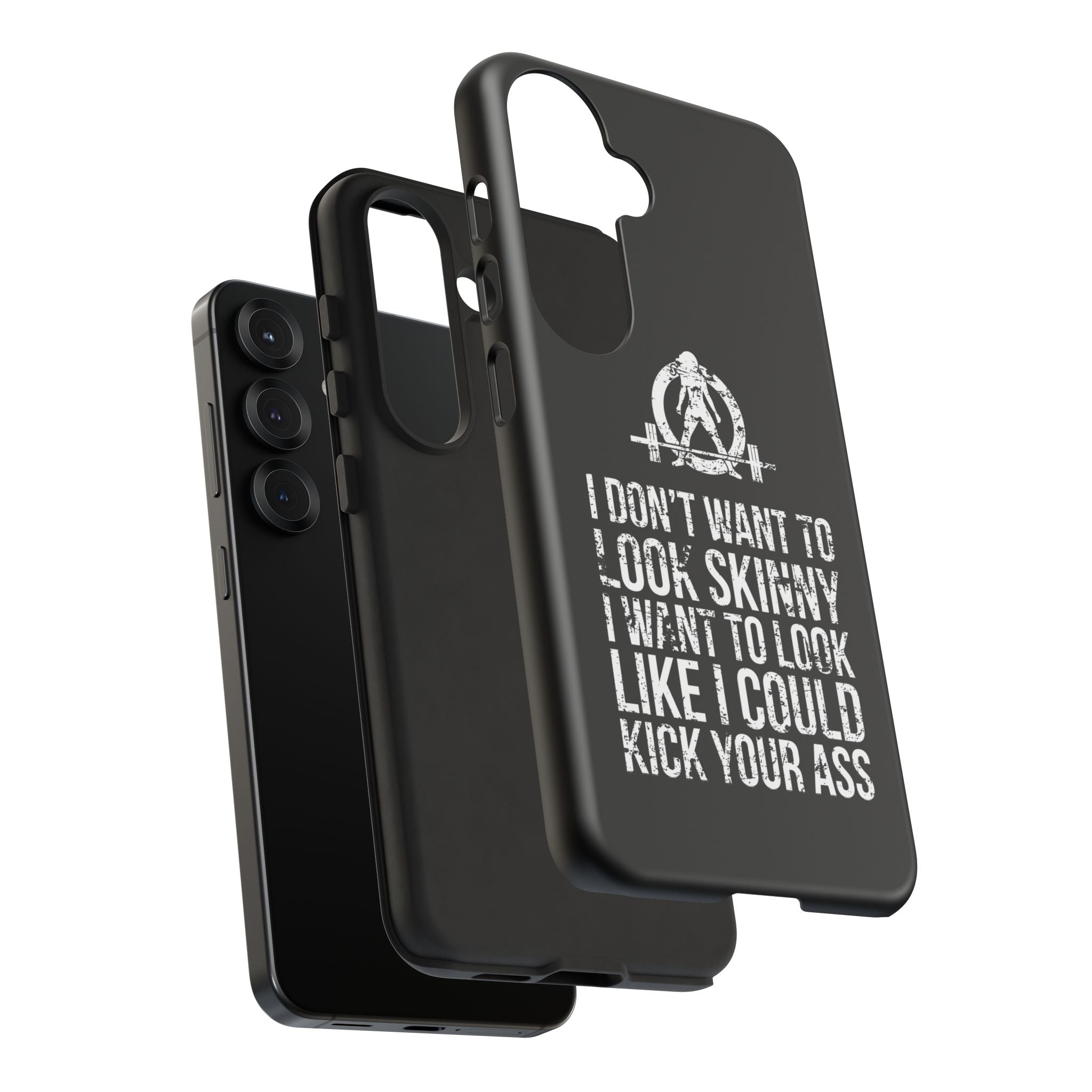 Tough Cases - I Don't Want To Look Skinny I Want To Look Like I Can Kick Your Ass - WWLW Logo