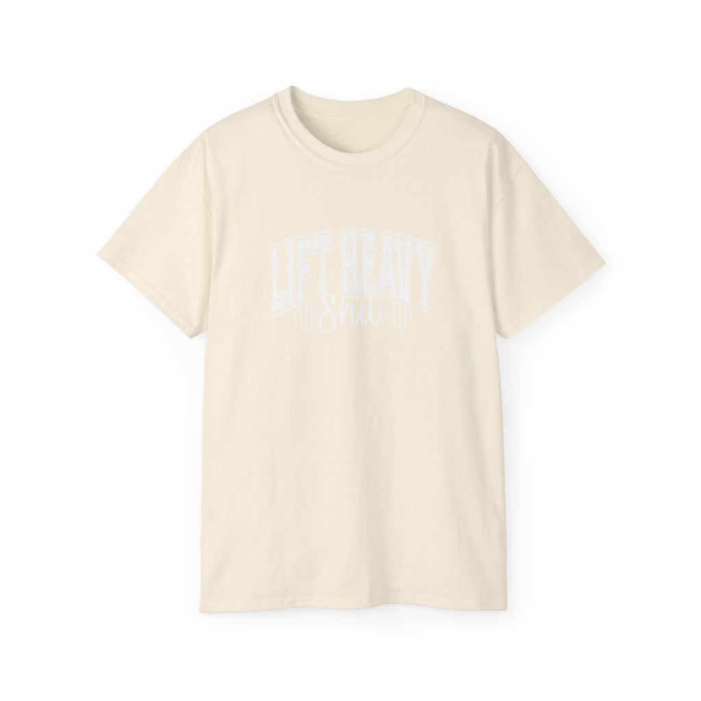 Lift Heavy Shit - Unisex Ultra Cotton Tee - Front White Logo - Plain Back