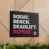 Squat Bench Deadlift Repeat - Canvas Gallery Wrap