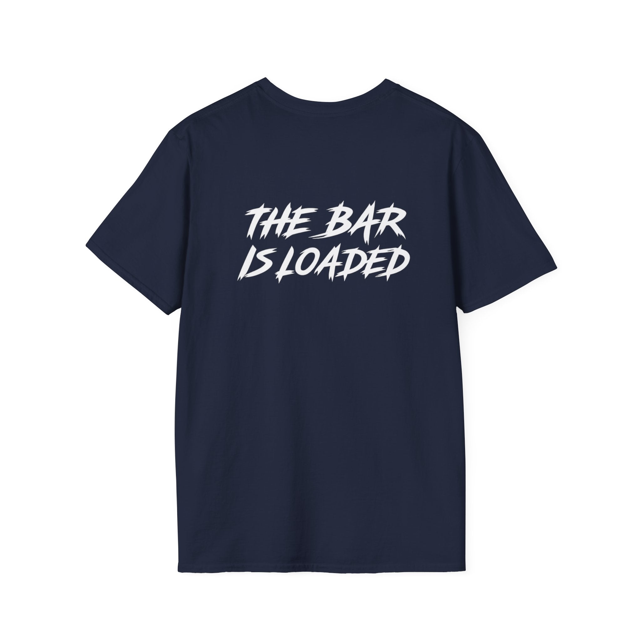 The Bar Is Loaded - Unisex Softstyle T-Shirt - Color Distressed Logo