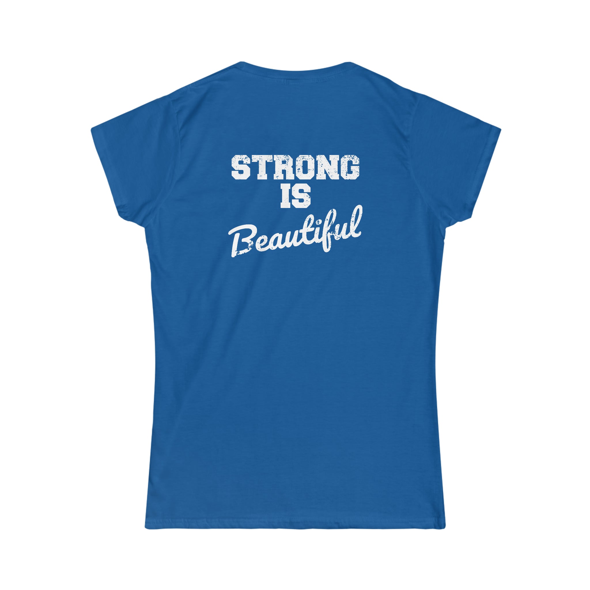 Strong Is Beautiful - Women's Softstyle Tee - White Distressed Logo + Back