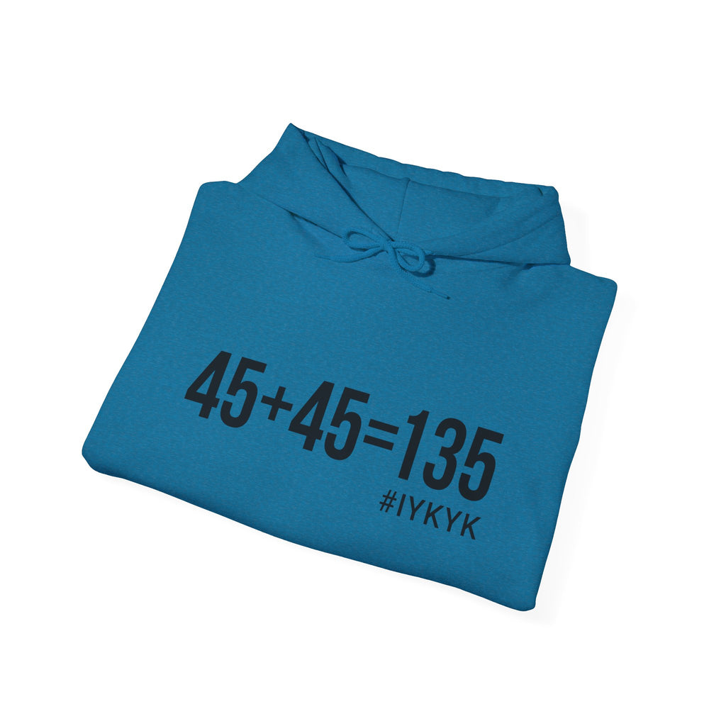 45 + 45 = 135 - Unisex Heavy Blend Hooded Sweatshirt  - Front Black & Shoulder Logo