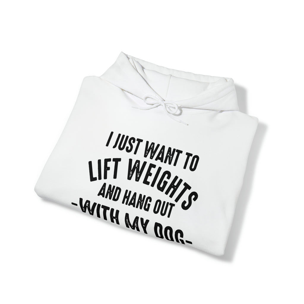 Lift Weights & Hang Out With My Dog  - Dark Logo  - Unisex Heavy Blend Hooded Sweatshirt