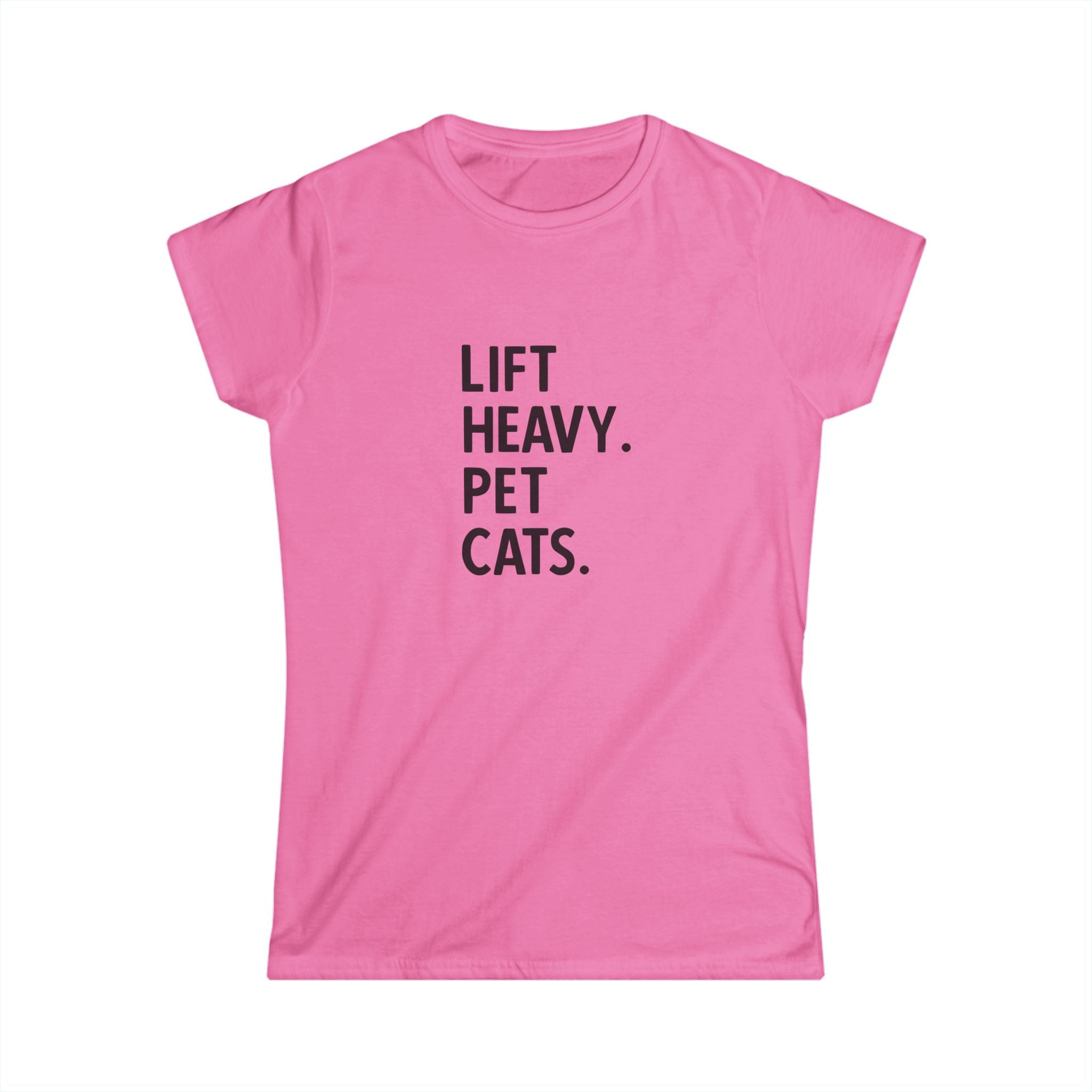 Lift Heavy Pet Cats - Women's Softstyle Tee - Black Logo Front Plain Back