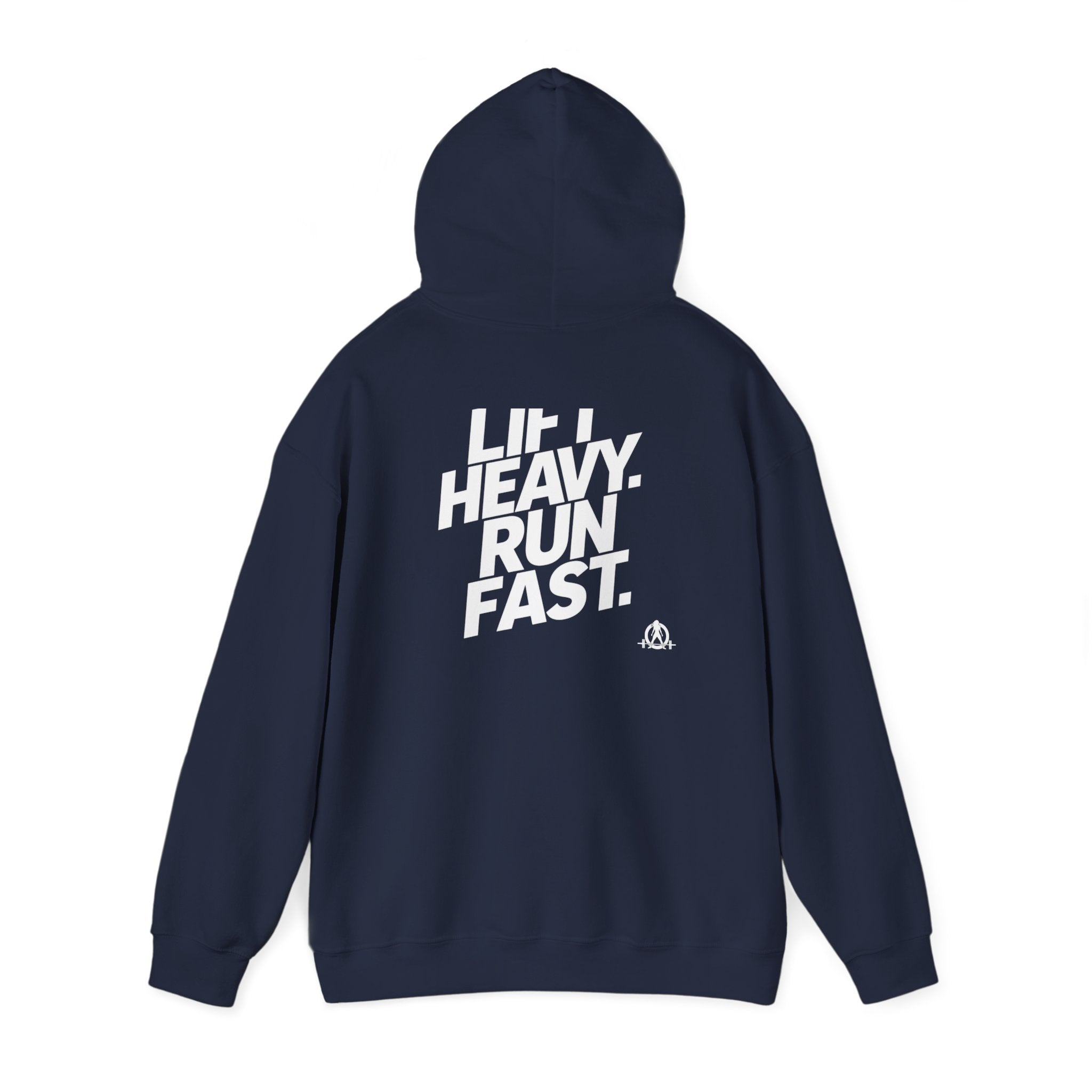 Lift Heavy Run Fast - Unisex Heavy Blend Hooded Sweatshirt - Front White & Back Logo