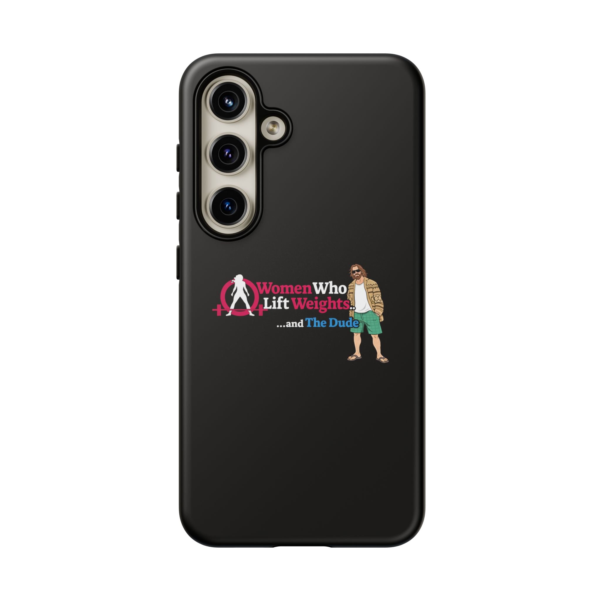 WWLW and The Dude 😎 - Tough Phone Cases
