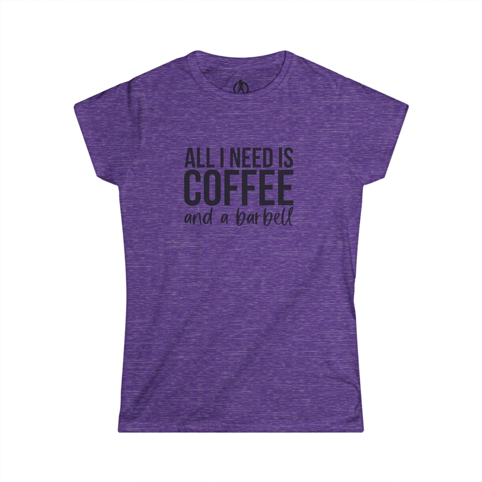 ALL I NEED IS Coffee & A Barbell - Women's Softstyle Tee - Front Logo Plain Back
