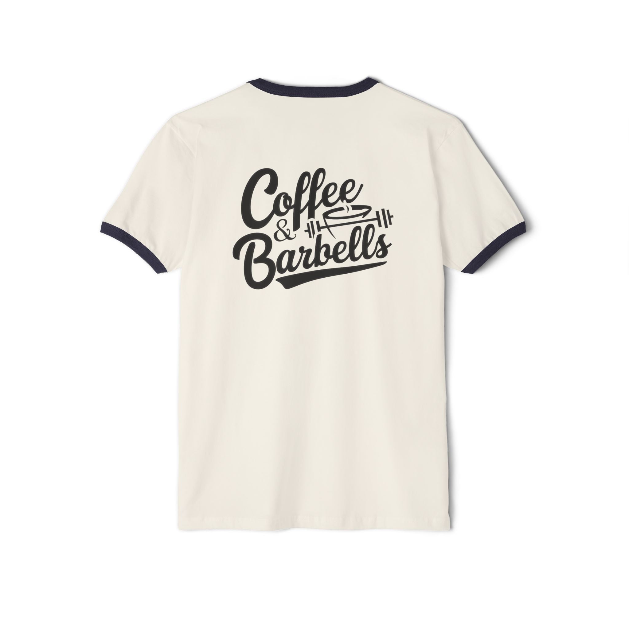 Coffee & Barbells  - Unisex Cotton Ringer T-Shirt - Black Logo Front & Back