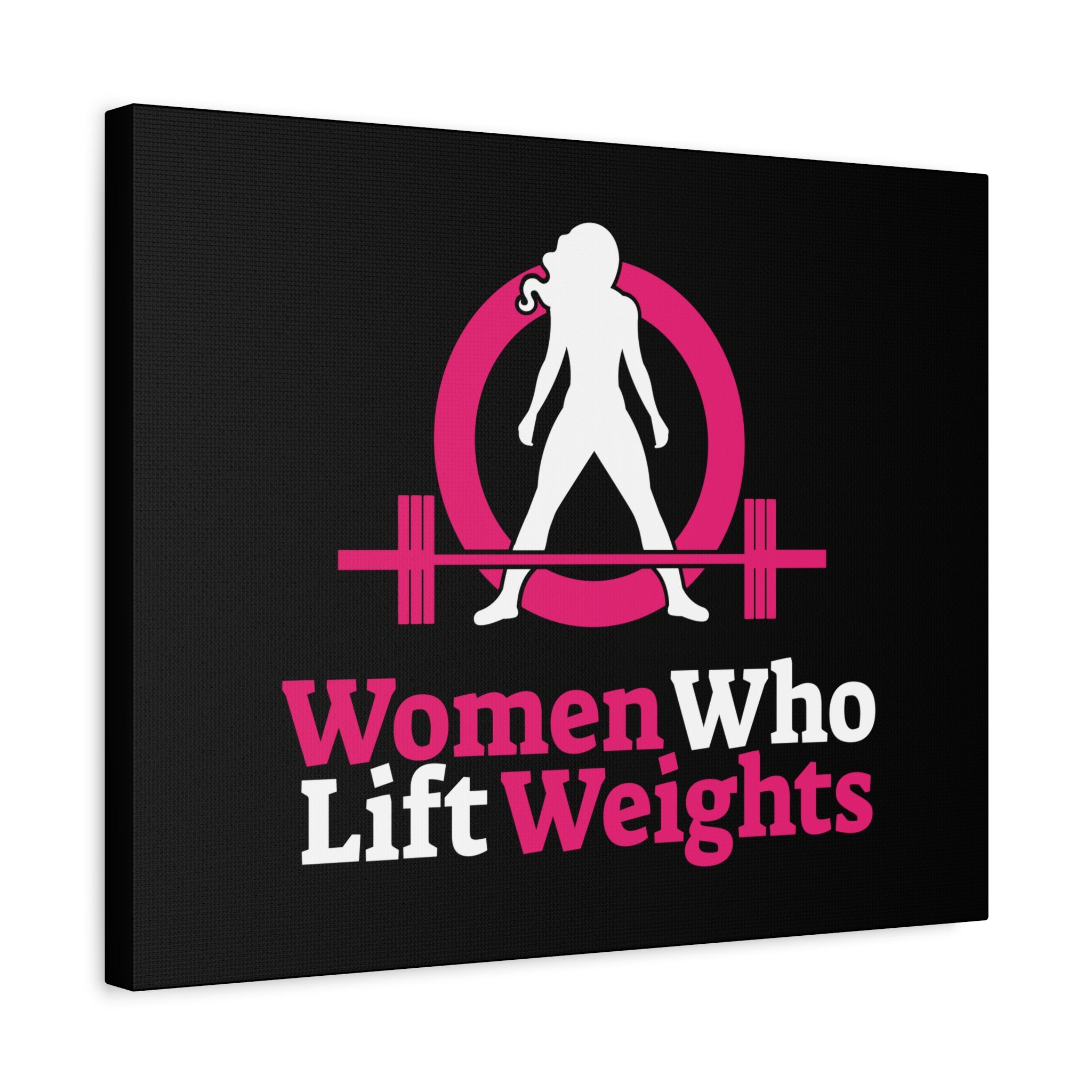 Women Who Lift Weights Full Logo - Motivational Wall Art Canvas