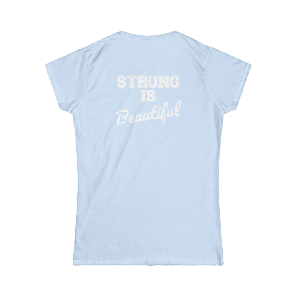 Strong Is Beautiful - Women's Softstyle Tee - White Distressed Logo Front & Back