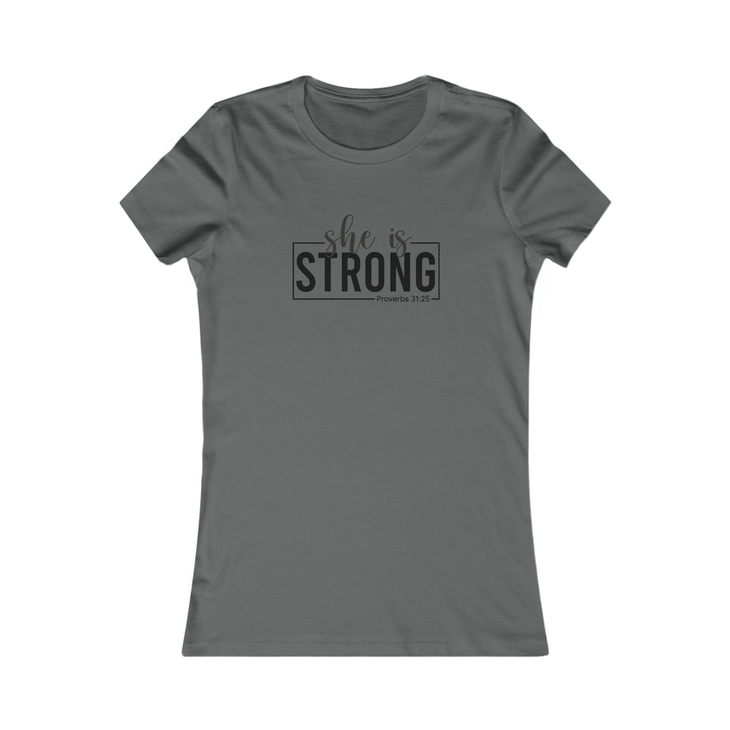 She is STRONG - Women's Favorite Tee - Black Logo - Plain Back