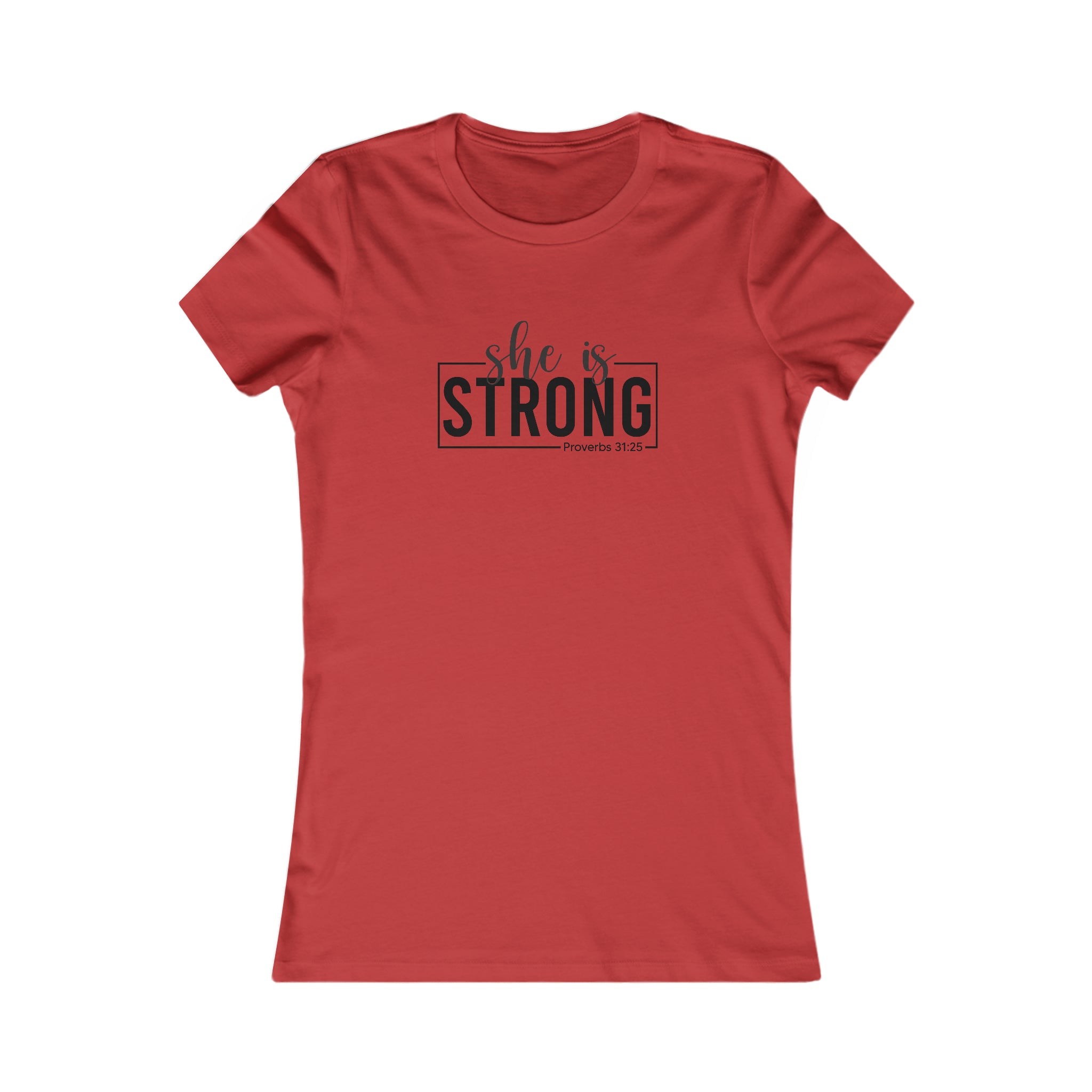 She is STRONG - Women's Favorite Tee - Black Logo - Plain Back