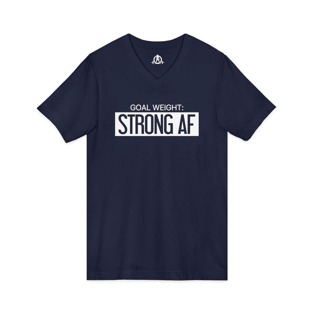 Goal Weight Strong AF - Unisex Jersey Short Sleeve V-Neck Tee - Front Logo - Plain Back