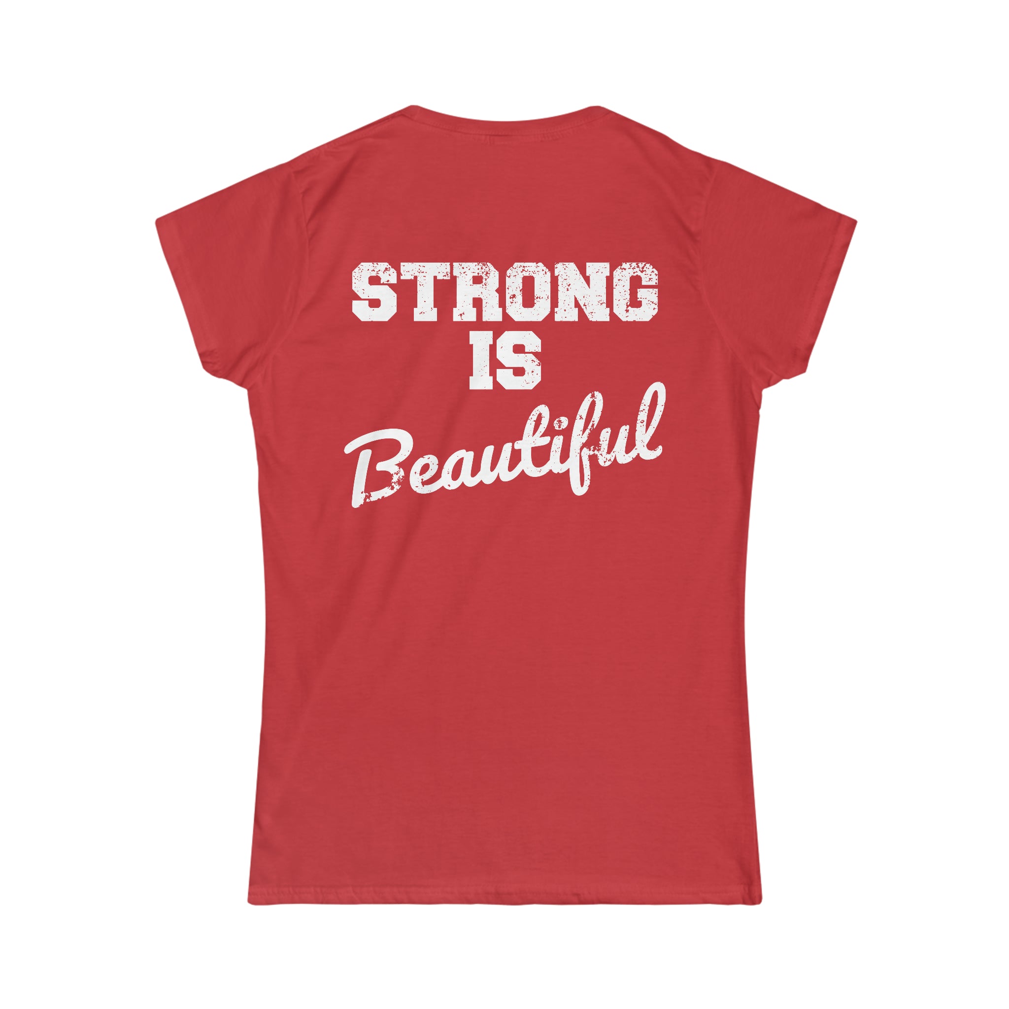 Strong Is Beautiful - Distressed White Logo - Women's Softstyle Tee (BEST SELLER)