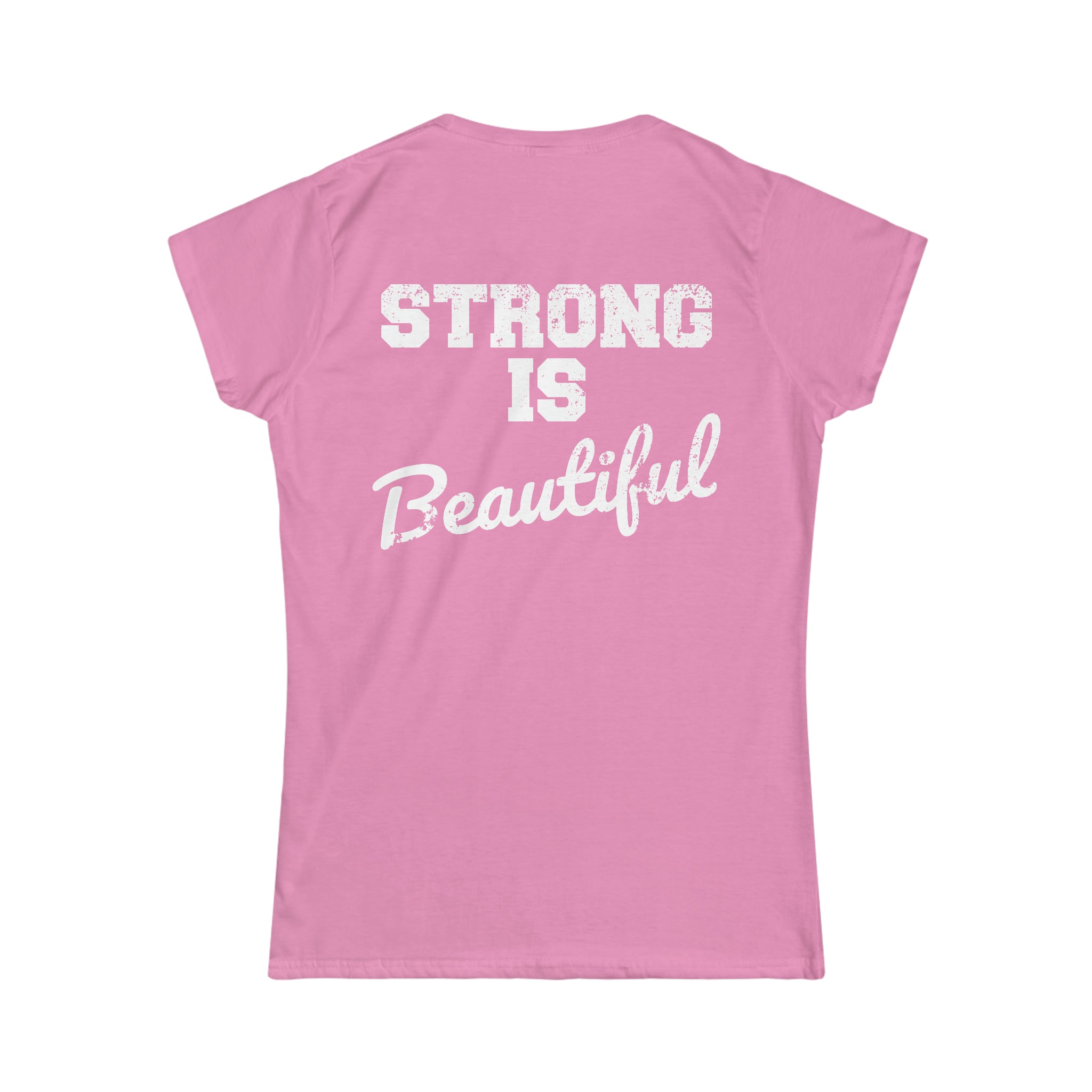 Strong Is Beautiful - Distressed White Logo - Women's Softstyle Tee (BEST SELLER)
