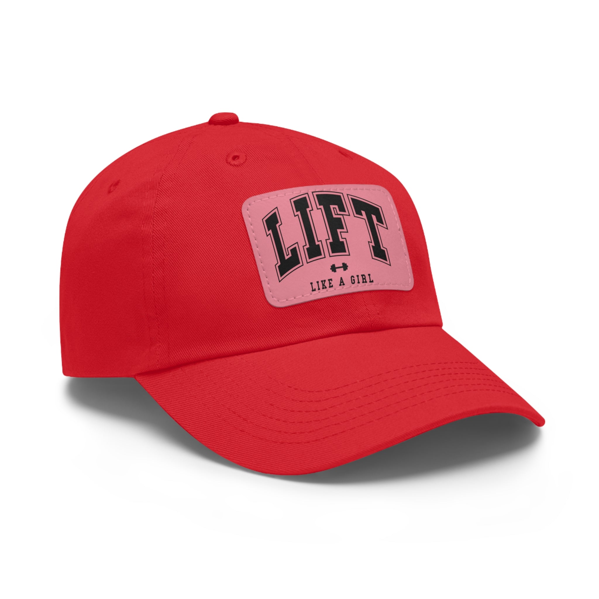 Lift Like A Girl - Dad Hat with Leather Patch (Rectangle) - Black Font
