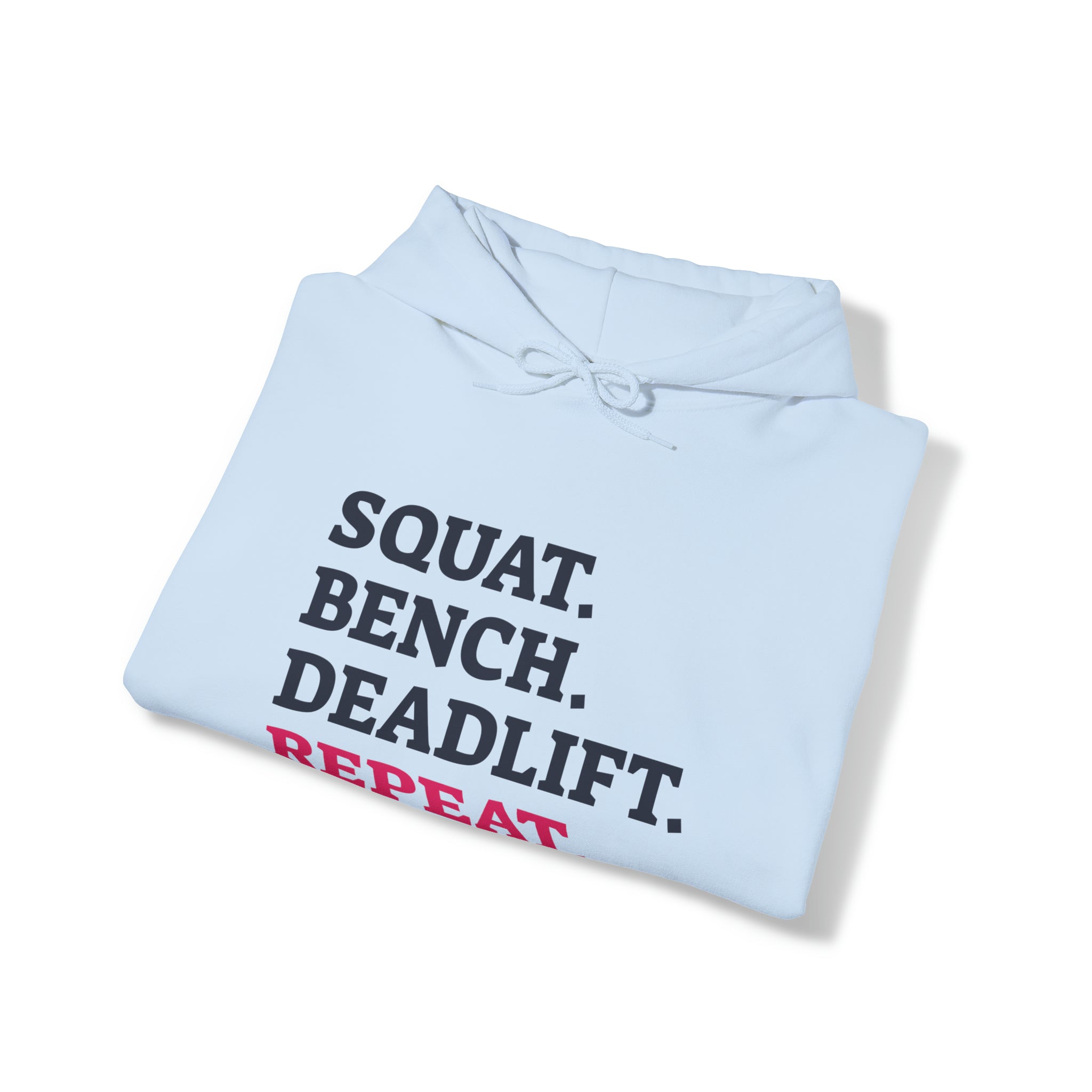 Squat Bench Deadlift Repeat - Unisex Heavy Blend Hooded Sweatshirt - Light Logo - Pink- Plain Black