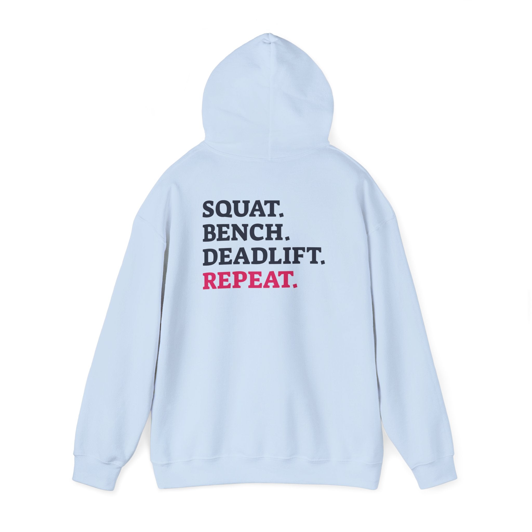 WWLW “Squat • Bench • Deadlift • Repeat” Hoodie - Black Logo Back
