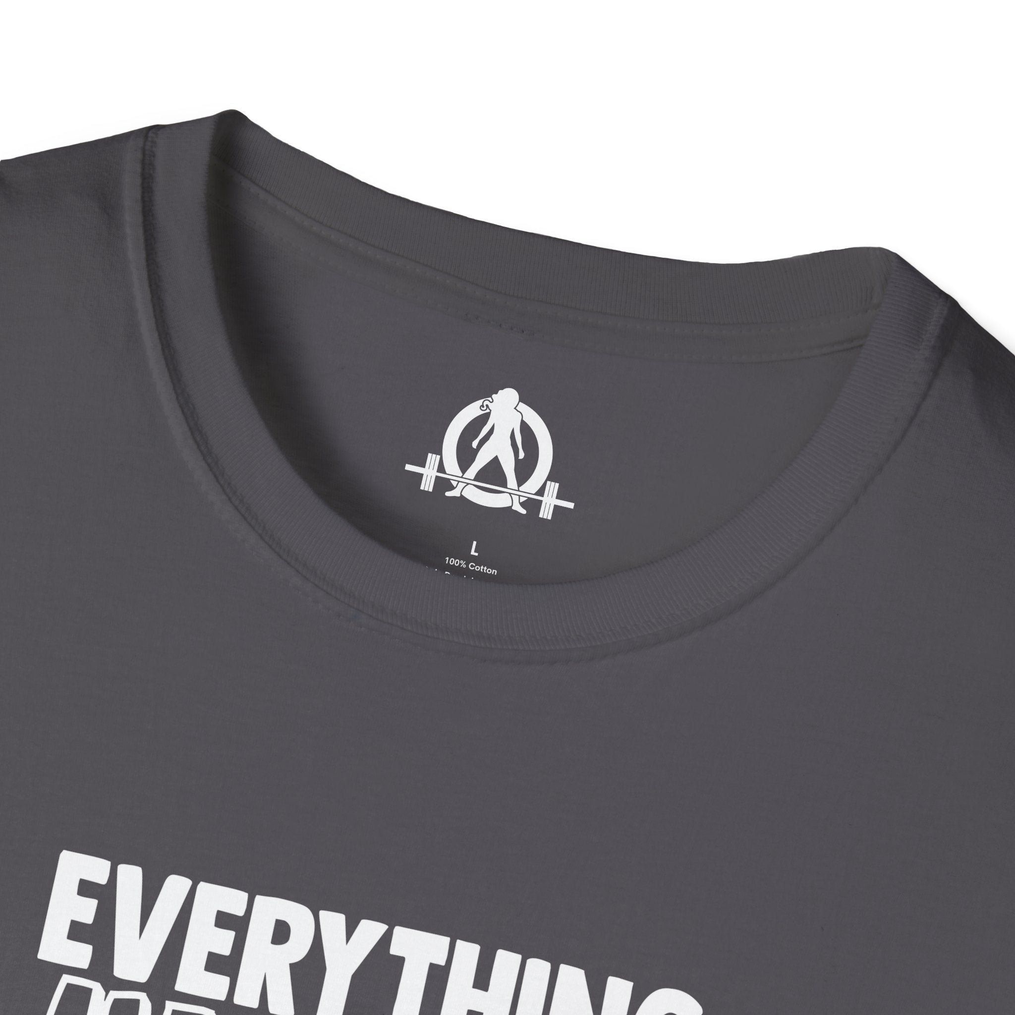 Everything Hurts & I'm Hungry  - Unisex Softstyle T-Shirt - Print on Front Plain Back