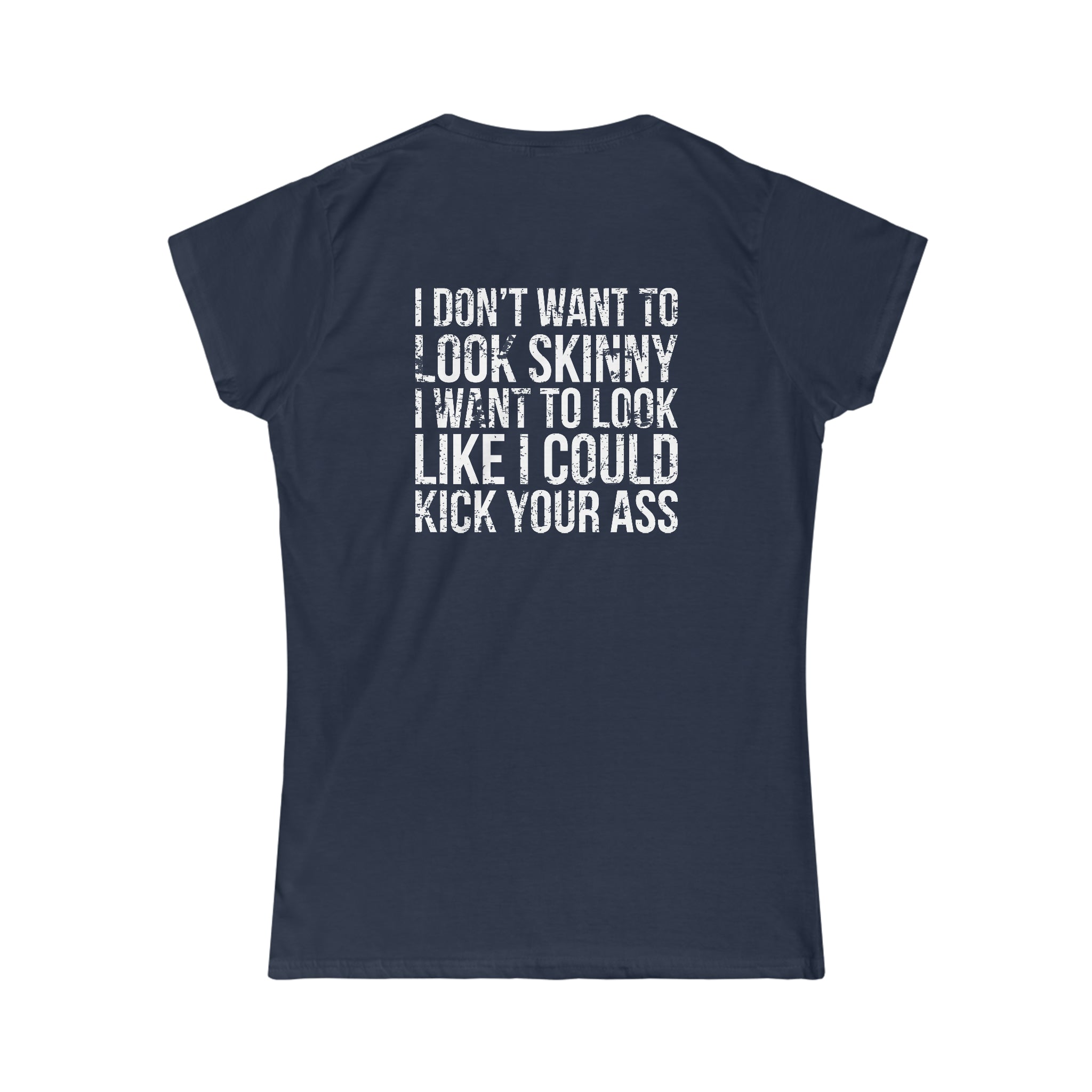 Kick Your Ass - Distressed Logo - Women's Softstyle Tee