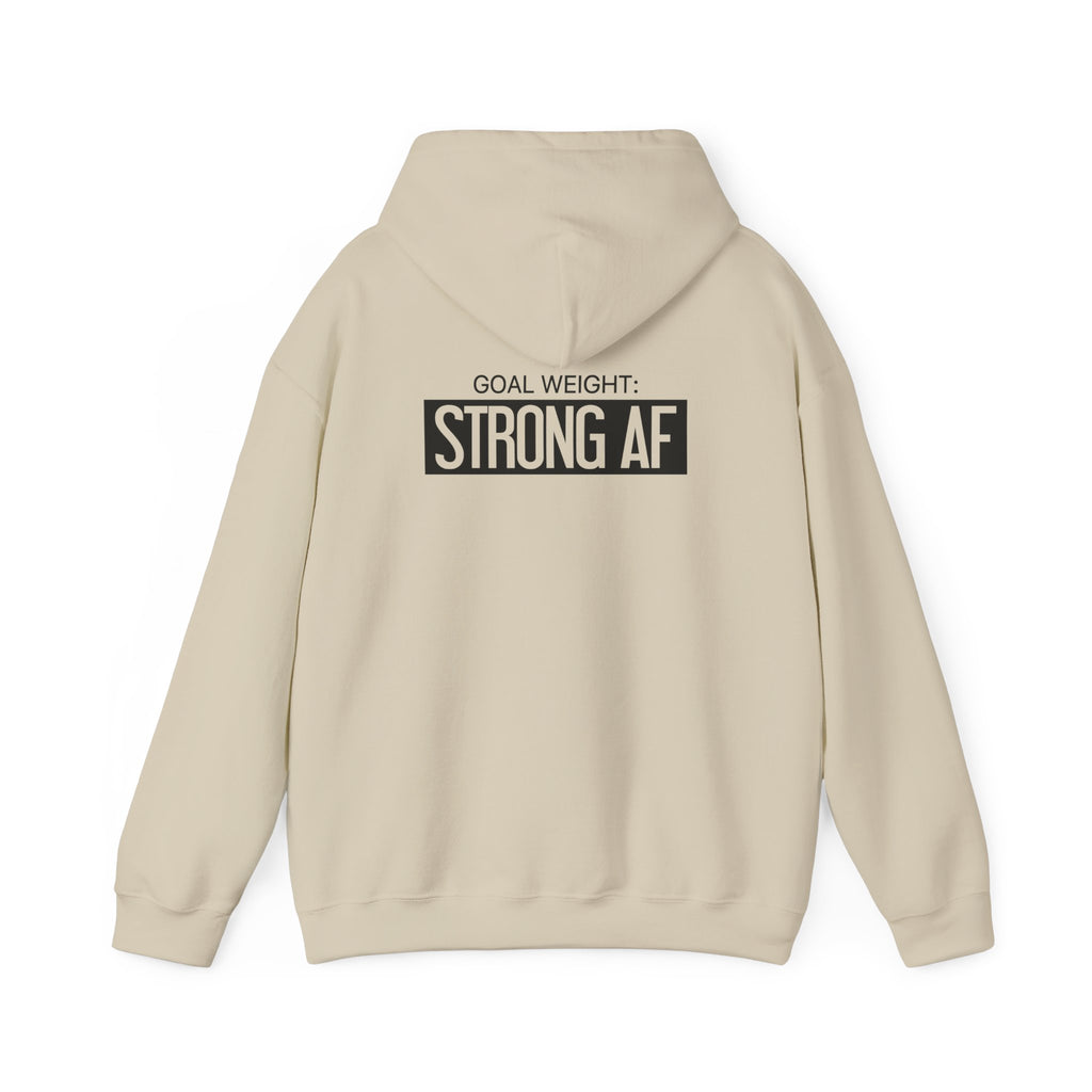 Goal Weight Strong AF – Unisex Heavy Blend™ Hooded Sweatshirt (Front & Back Black Logo) 🖤💪🔥