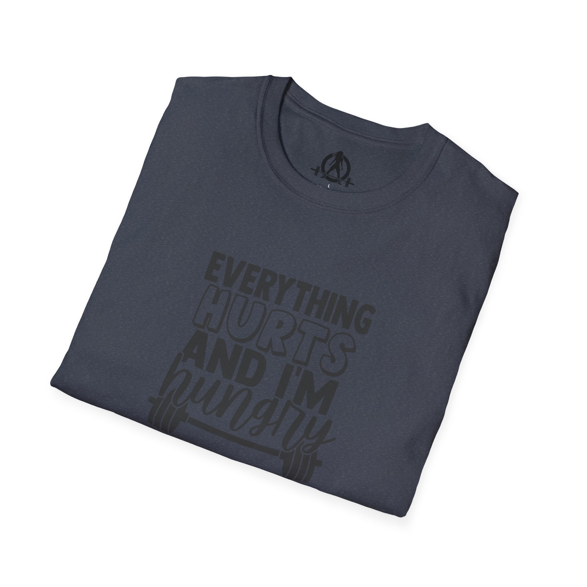 Everything Hurts & I'm Hungry - Unisex Softstyle T-Shirt - Black Print on Front Plain Back