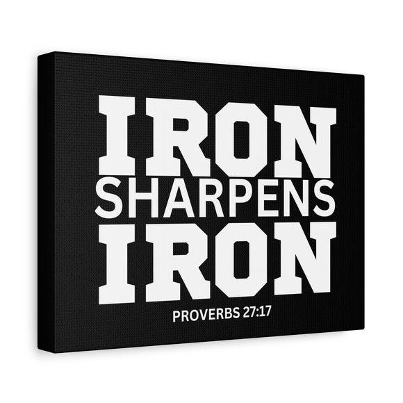 Iron Sharpens Iron - Inspirational Wall Art - Canvas Print