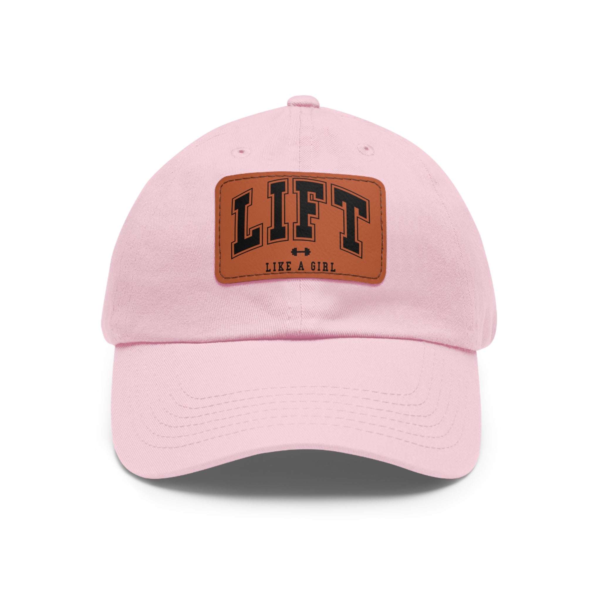 Lift Like A Girl - Dad Hat with Leather Patch (Rectangle) - Black Font