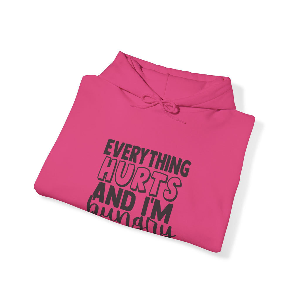 Everything Hurts & I'm Hungry  - Unisex Heavy Blend Hooded Sweatshirt  - Black Print Front/Arm