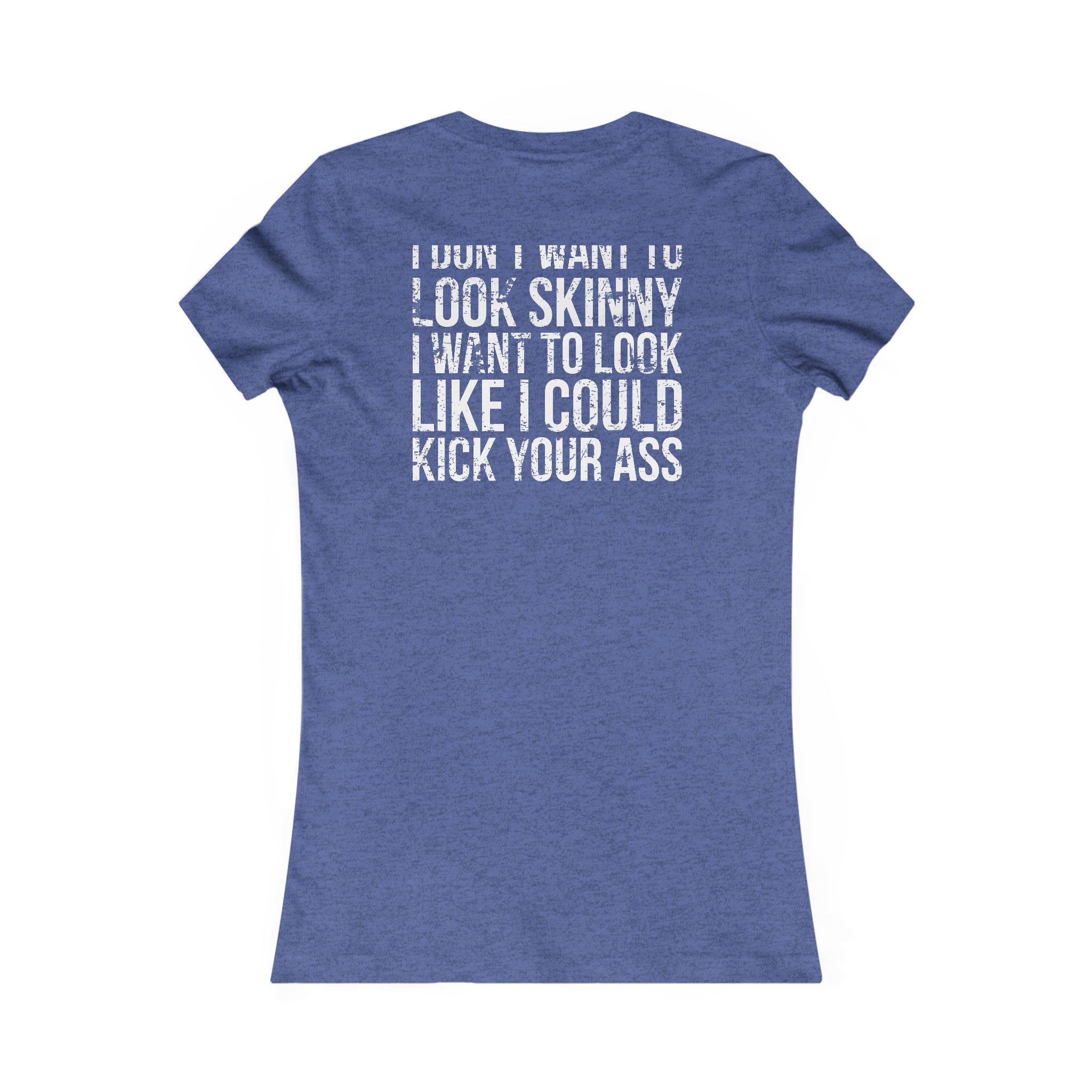 Kick Your Ass - White Distressed Logo - Women's Favorite Tee