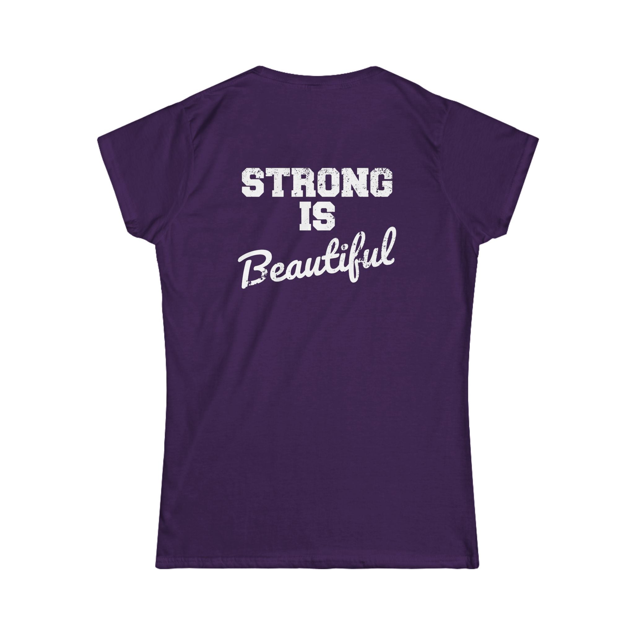 Strong Is Beautiful - Women's Softstyle Tee - Front Color & Back