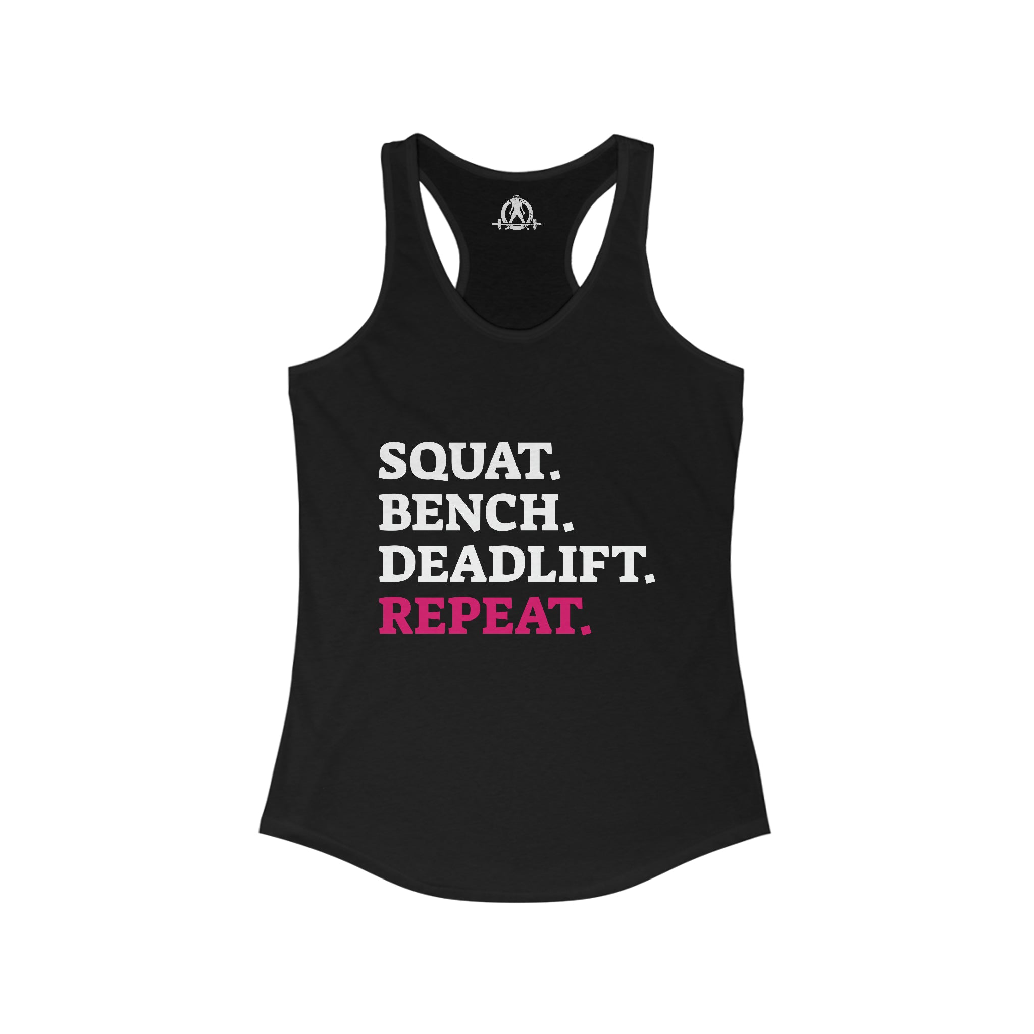 Squat Bench Deadlift Repeat - Women's Ideal Racerback Tank - Pink - Dark - Plain Back