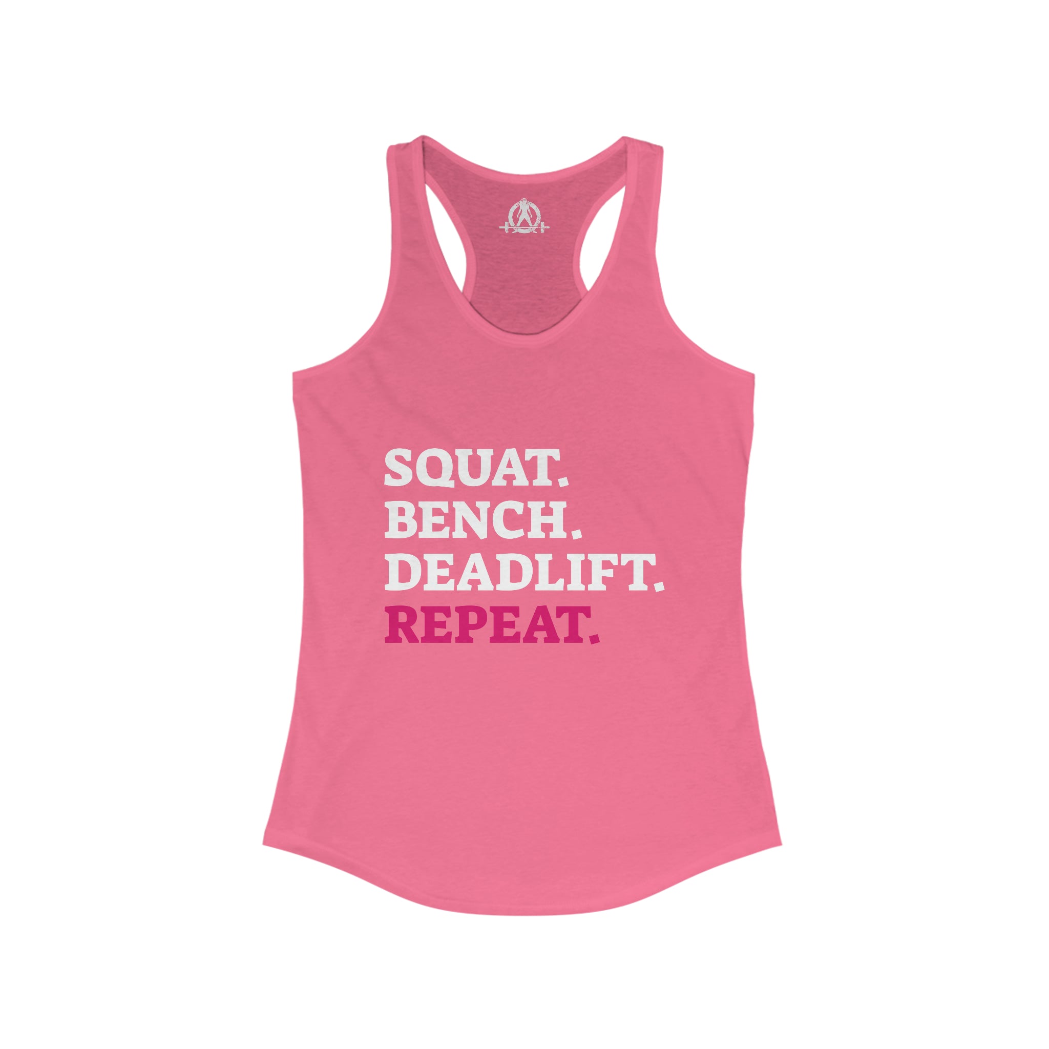 Squat Bench Deadlift Repeat - Women's Ideal Racerback Tank - Pink - Dark - Plain Back