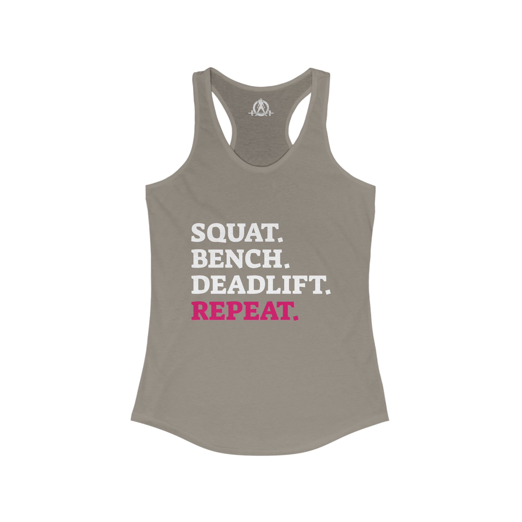 Squat Bench Deadlift Repeat - Women's Ideal Racerback Tank - Pink - Dark - Plain Back