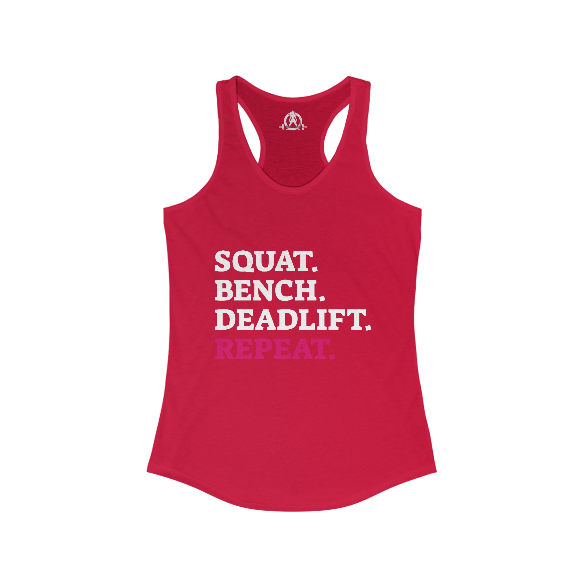 Squat Bench Deadlift Repeat - Women's Ideal Racerback Tank - Pink - Dark - Plain Back
