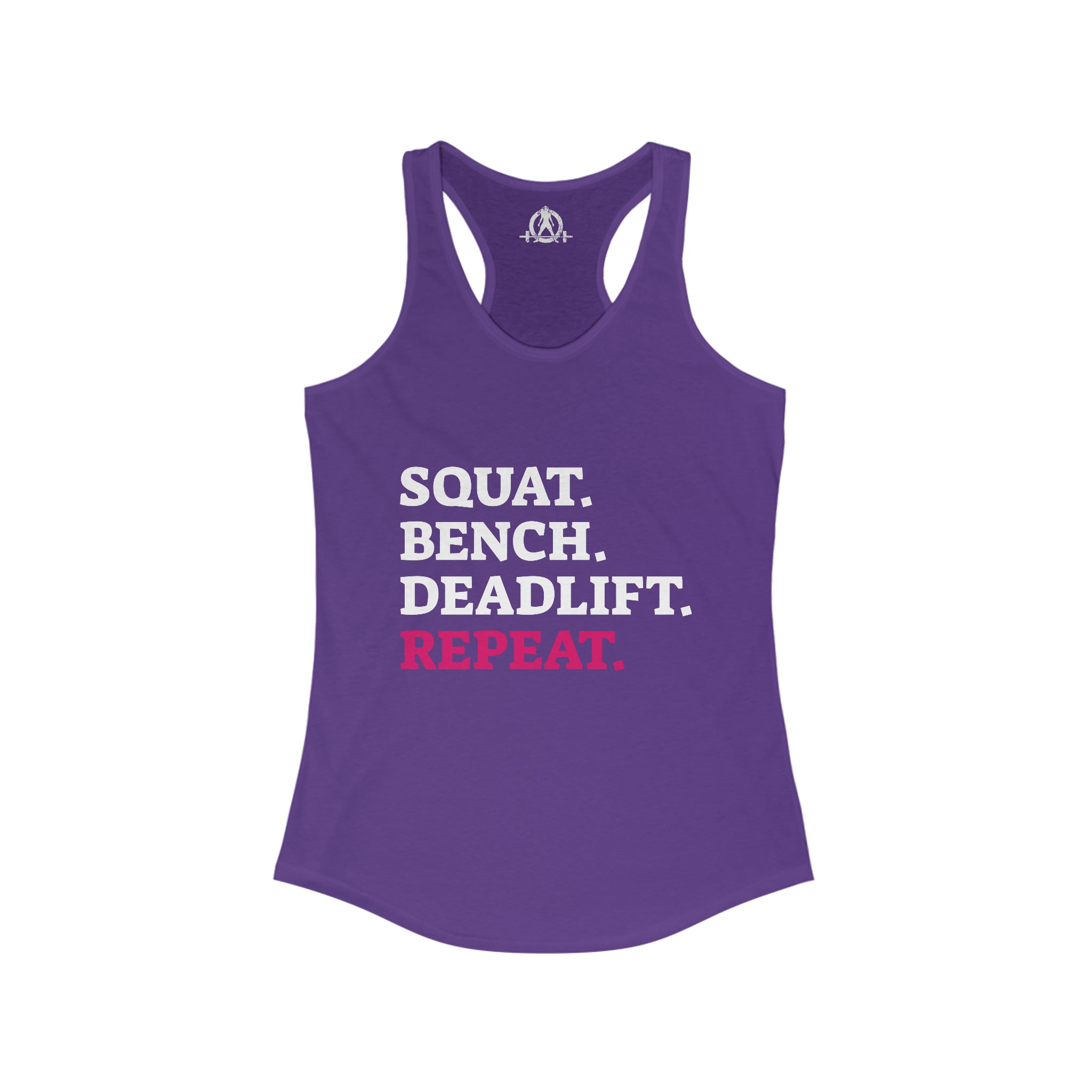 Squat Bench Deadlift Repeat - Women's Ideal Racerback Tank - Pink - Dark - Plain Back