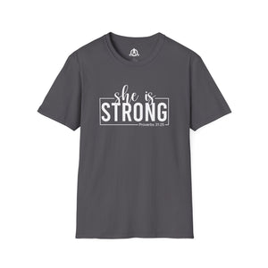 She Is STRONG - Unisex Softstyle T-Shirt - Front White Print