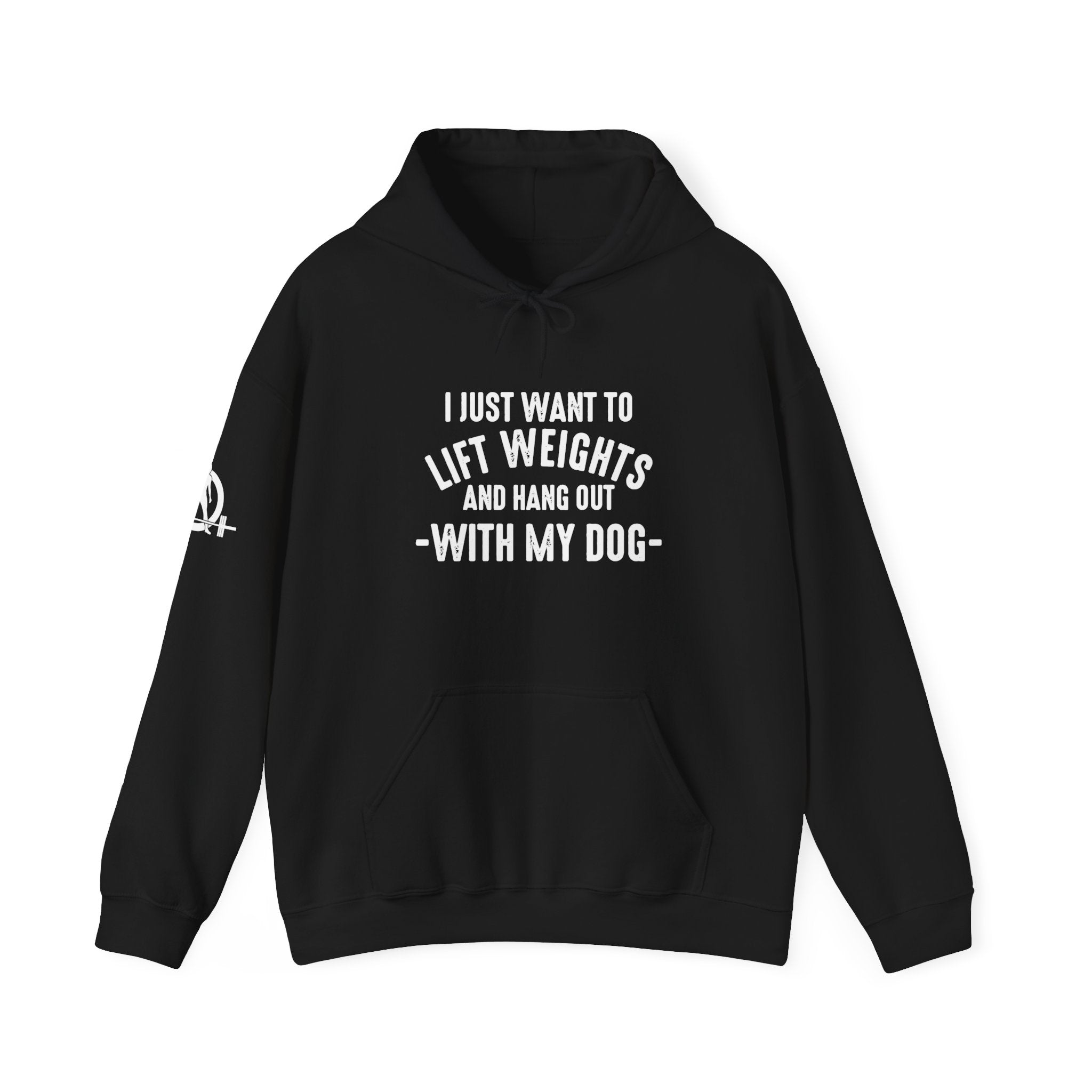 Lift Weights & Hang Out With My Dog  - White Logo  - Unisex Heavy Blend Hooded Sweatshirt
