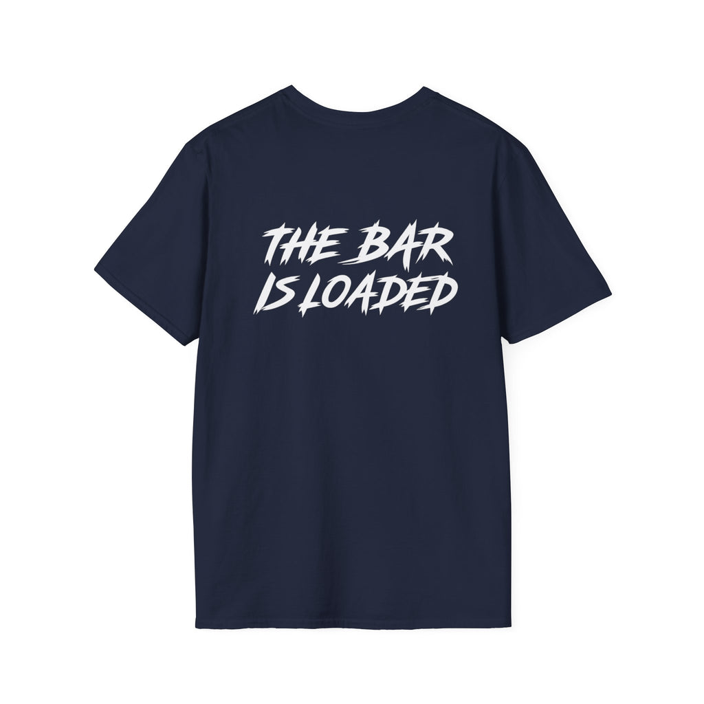 The Bar Is Loaded -  Unisex Softstyle T-Shirt - White Logo