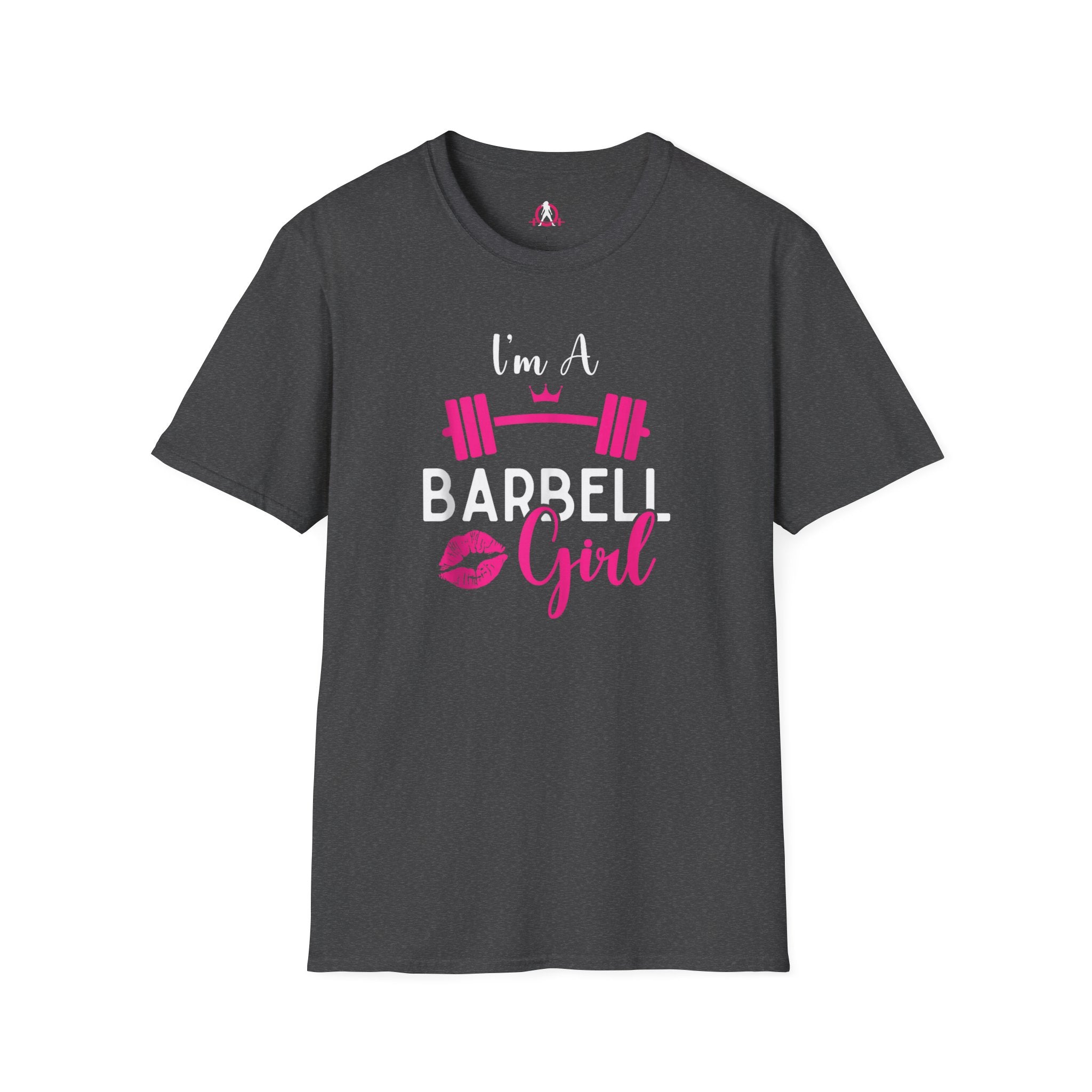 I'm A Barbell Girl Unisex Soft-Style Tee  Front Logo Plain Back