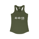 45 + 45 = 135 - Women's Ideal Racerback Tank - White Print Front