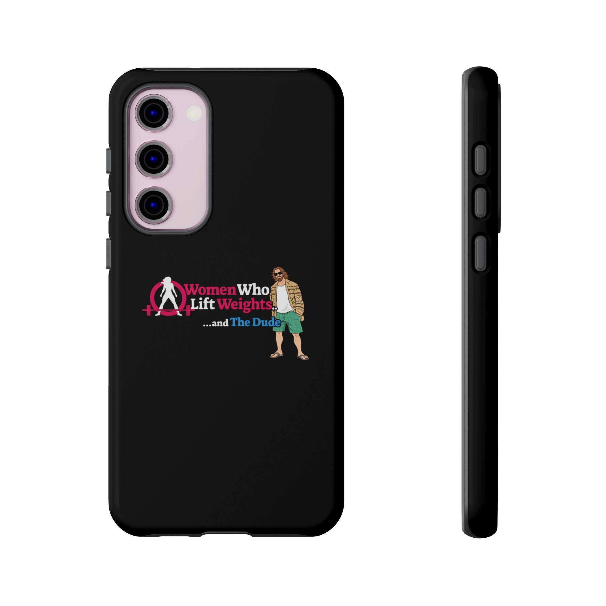 WWLW and The Dude 😎 - Tough Phone Cases