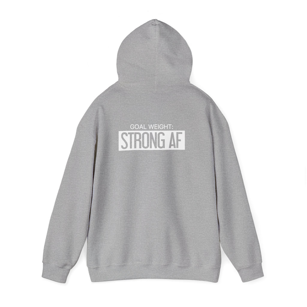Goal Weight Strong AF - Unisex Heavy Blend Hooded Sweatshirt  - White Logo