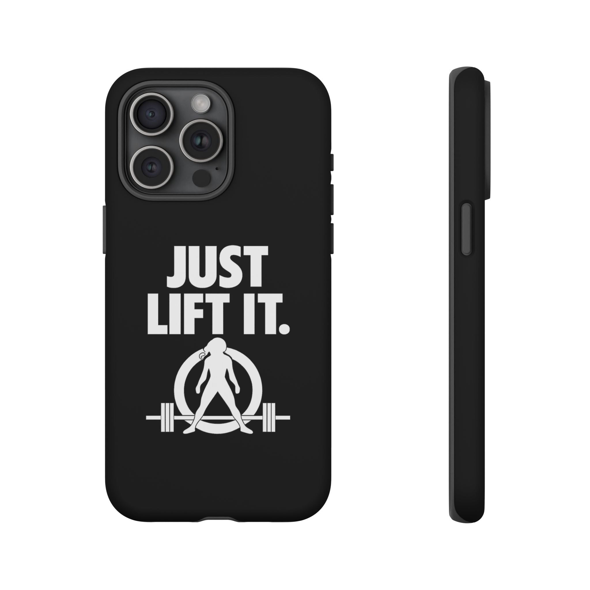 Just Lift It - Tough Phone Case